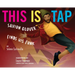 This Is Tap: Savion Glover Finds His Funk