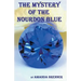 The Mystery of the Nourdon Blue