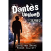 Dantes Unglued