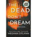 The Dead Don't Dream: Large Print
