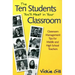 The Ten Students You'll Meet in Your Classroom: Classroom Management Tips for Middle and High School Teachers