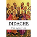 Didache: The Teaching of the Apostles