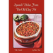 Spanish Dishes From The Old Clay Pot