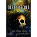 Olaf's Secret: A Deep Espionage Thriller