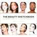 The Beauty Sketchbook (Guided Sketchbook): Illustrate Your Own Modern Makeup Looks