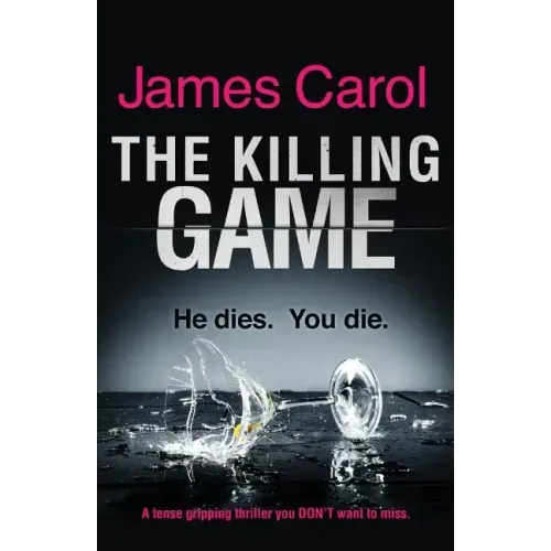The Killing Game: A tense, gripping thriller you DON'T want to miss