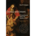 Stories with Intent: A Comprehensive Guide to the Parables of Jesus