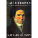 Late Beethoven: Music, Thought, Imagination