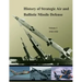 History of Strategic Air and Ballistic Missile Defense: Volume I 1945-1955