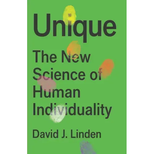 Unique: The New Science of Human Individuality