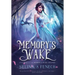 Memory's Wake