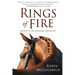 Rings of Fire: Book IV of The Dressage Chronicles