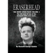 Eraserhead, The David Lynch Files: Volume 1: The full story of one of the strangest films ever made.