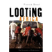 Looting Africa: The Economics of Exploitation