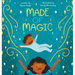 Made of Magic