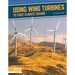 Using Wind Turbines to Fight Climate Change