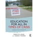 Education for All in Times of Crisis: Lessons from Covid-19