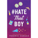 #HateThatBoy