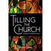 Tilling the Church: Theology for an Unfinished Project