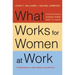 What Works for Women at Work: Four Patterns Working Women Need to Know