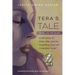 Tera's Tale: Rebel on the River