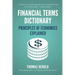 Financial Terms Dictionary - Principles of Economics Explained