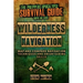 Wilderness Navigation: Map and Compass Navigation Techniques and Orienteering Skills