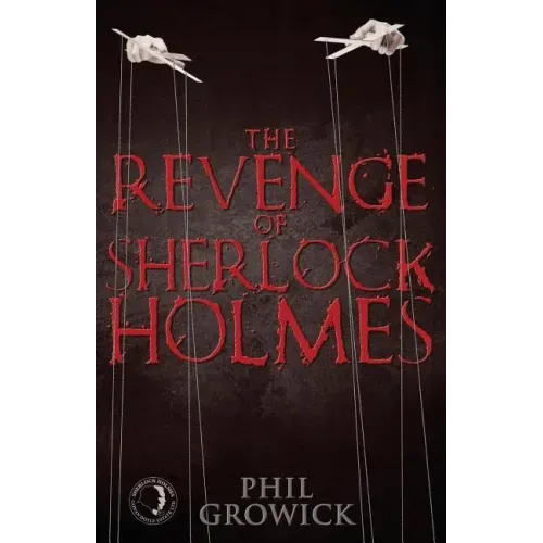 The Revenge of Sherlock Holmes