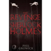 The Revenge of Sherlock Holmes