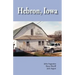 Hebron, Iowa: A History