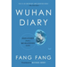 Wuhan Diary: Dispatches from a Quarantined City