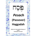 Passover Haggadah: For Torah obedient followers of Messiah Yeshua