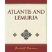 Atlantis and Lemuria - 1911