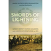 Swords of Lightning: Green Beret Horse Soldiers and America's Response to 9/11