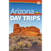 Arizona Day Trips by Theme