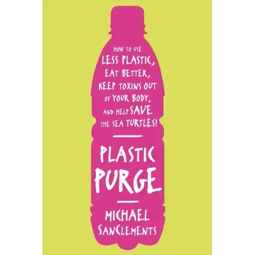 Plastic Purge