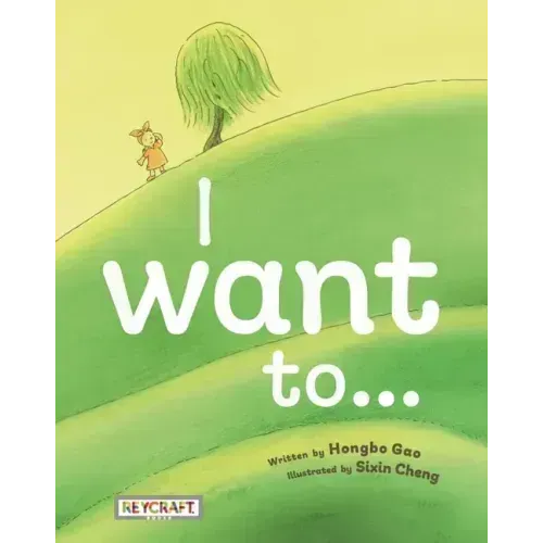 I Want To...