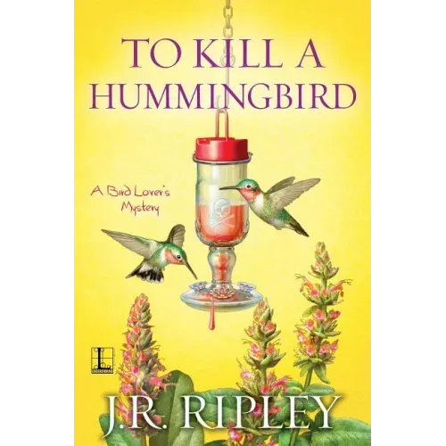 To Kill a Hummingbird