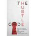 The Hustle Code