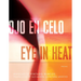 Ojo En Celo / Eye in Heat: Poems