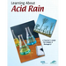 Learning About Acid Rain: A Teacher's Guide For Grades 6 Through 8