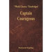 Captain Courageous (World Classics, Unabridged)