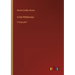 In the Wilderness: in large print