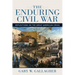 The Enduring Civil War: Reflections on the Great American Crisis