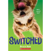 Switched