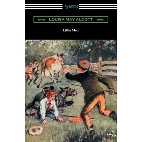 Little Men: (Illustrated by Reginald Birch)