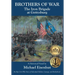 Brothers of War: The Iron Brigade at Gettysburg