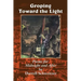 Groping Toward the Light: Poems for Midnight and After