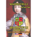 Machiavelli and Fairy Tales/ Machiavelli und Märchen, Side by Side English-German Book