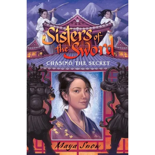 Sisters of the Sword 2: Chasing the Secret
